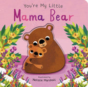 Youre My Little Mama Bear By Edwards, Nicola