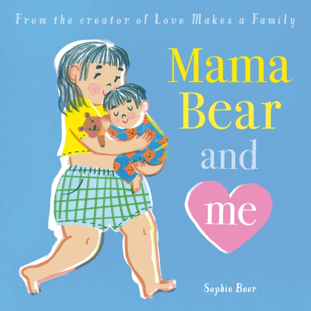 Mama Bear & Me