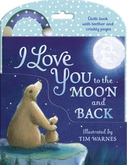 I Love You To The Moon & Back Cloth Book By Craven, Villetta