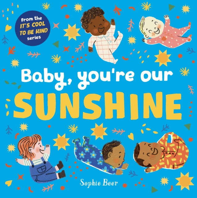 Baby Youre Our Sunshine