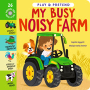 Play/pretend My Busy Noisy Farm Sound Bk By Aggett, Sophie