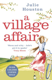 Village Affair By Houston, Julie