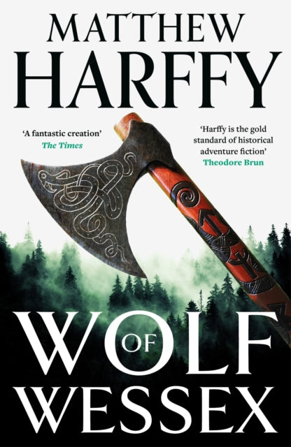 Wolf Of Wessex By Harffy, Matthew