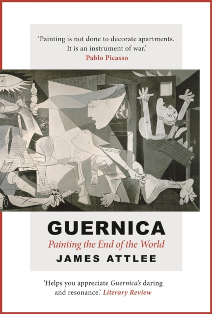 Guernica Painting The End Of The World By Attlee, James