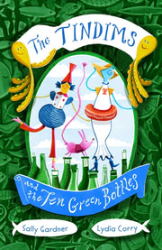 Tindims & The Ten Green Bottles 3