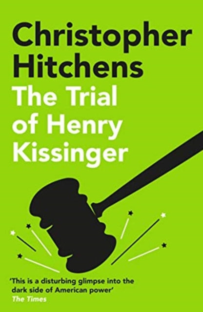 Trial Of Henry Kissinger