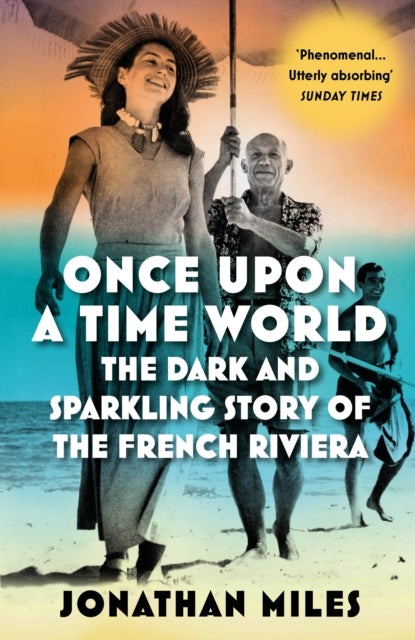 Once Upon A Time World By Miles, Jonathan