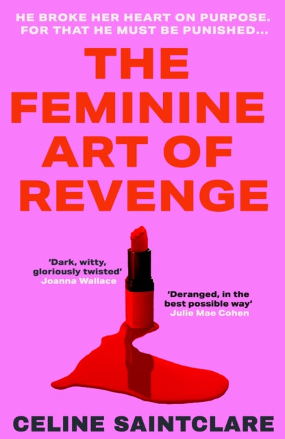 Feminine Art Of Revenge By Saintclare, Celine