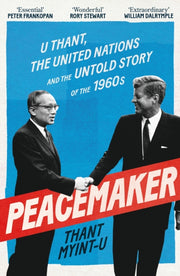 Peacemaker By Myint-u, Thant