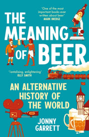 Meaning Of Beer By Garrett, Jonny