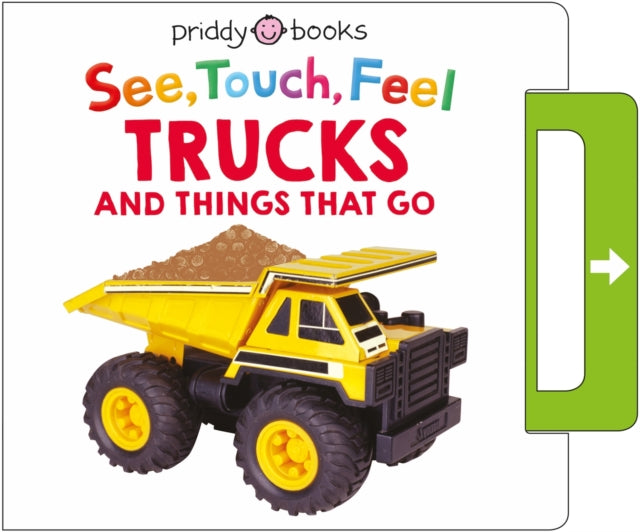 See Touch Feel Trucks & Things That Go