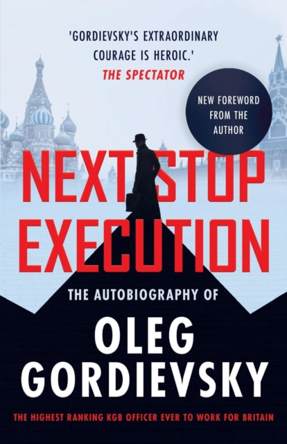 Next Stop Execution: The Autobiography O