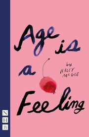 Age Is A Feeling