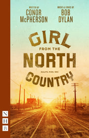 Girl From The North Country Ne By Mcpherson  C