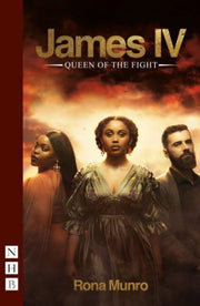 James Iv Queen Of The Fight By Munro, Rona