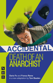 Accidental Death Of An Anarchist West En By Basden, Tom