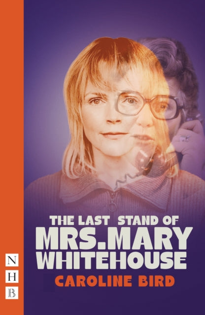 Last Stand Of Mrs Mary Whitehouse The