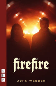 Fire Fire By Webber, John