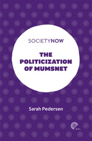 Politicization Of Mumsnet