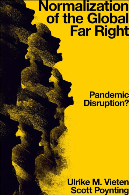 Normalization Of The Global Far Right