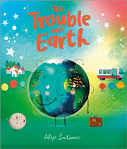 Trouble With Earth