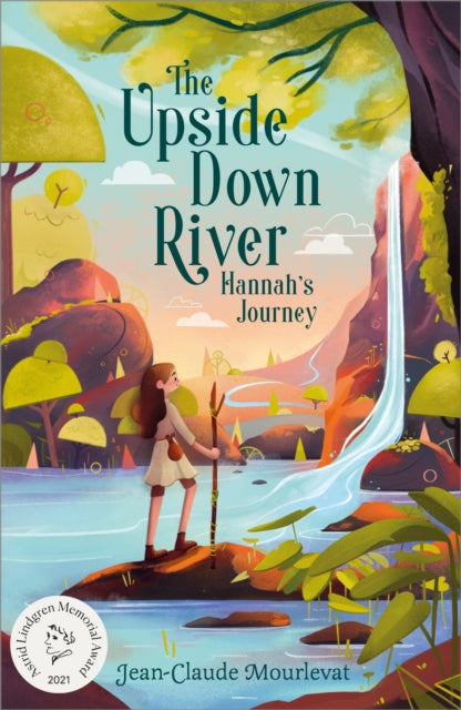 Upside Down River Hannahs Journey