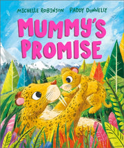 Mummys Promise