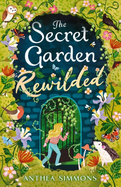 Secret Garden Rewilded