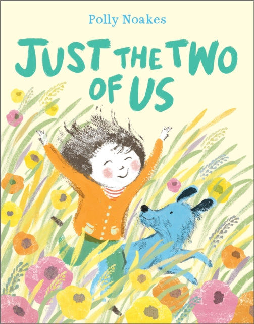 Just The Two Of Us By Noakes, Polly
