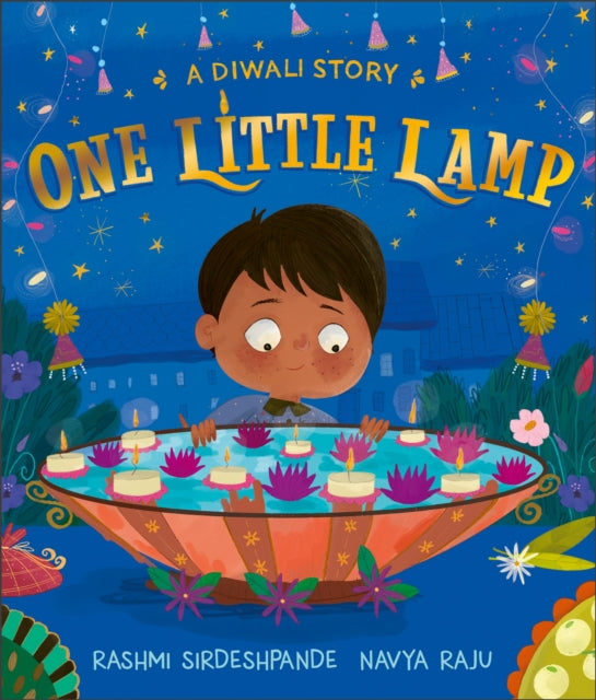 One Little Lamp A Diwali Story By Sirdeshpande, Rashmi