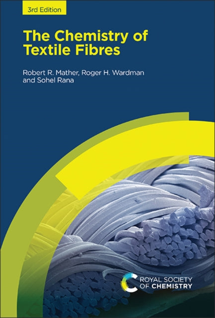 Chemistry Of Textile Fibres By Mather, Robert