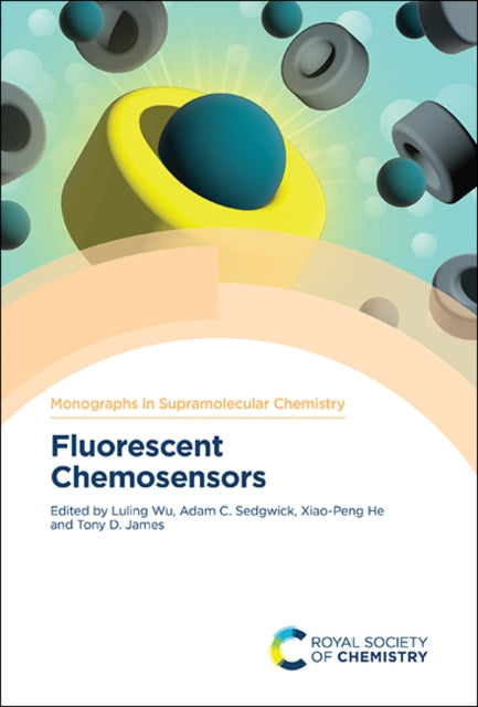 Fluorescent Chemosensors By Wu, Luling