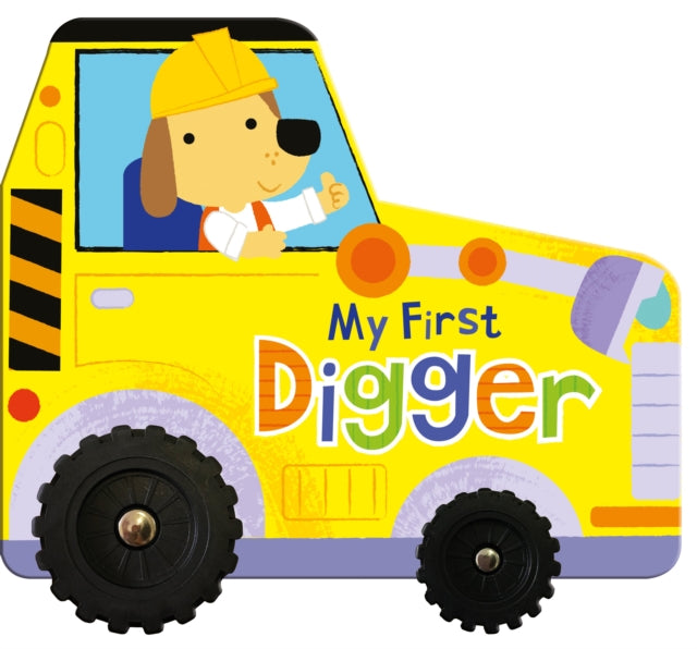 My First Digger By Payne, Kevin