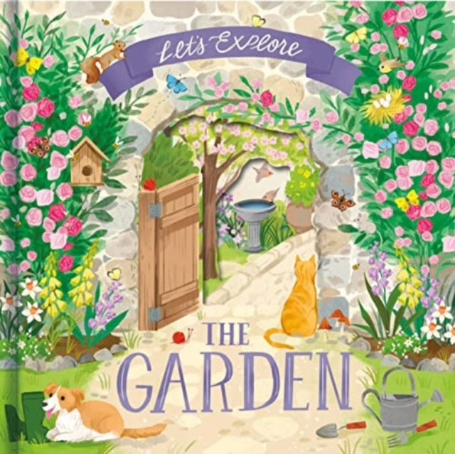 Lets Explore The Garden