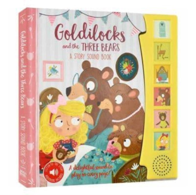 Goldilocks A Story Sound Book