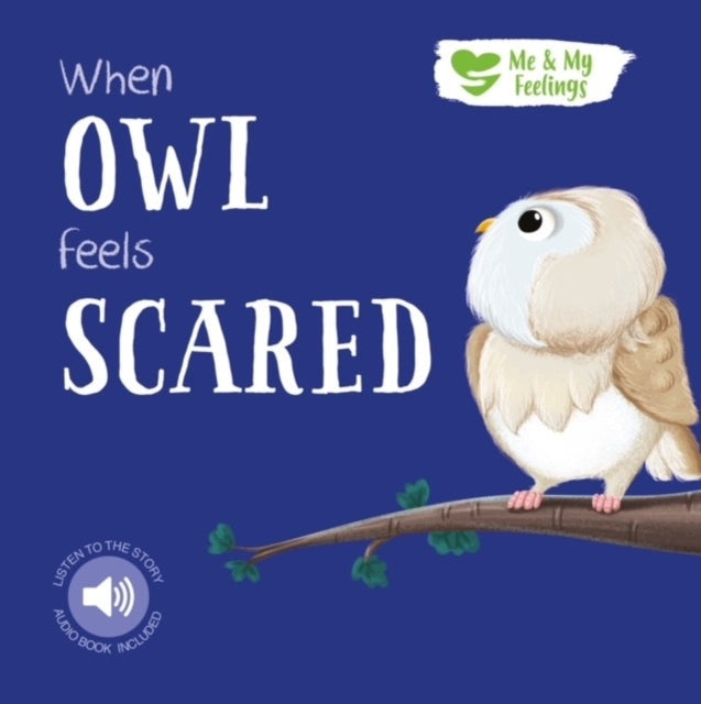 When Owl Feels Scard