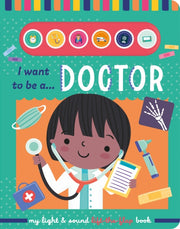 I Want To Be A Doctor