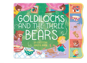 Goldilocks & The Three Bears By Gough, Anna