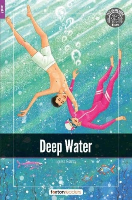 Deep Water Foxton Readers Level 2
