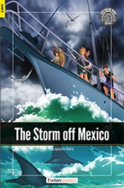 Storm Off Mexico Foxton Readers Level 3