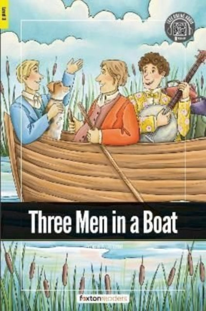 Three Men In A Boat Foxton Readers Level