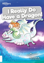 Really Do Have A Dragon I