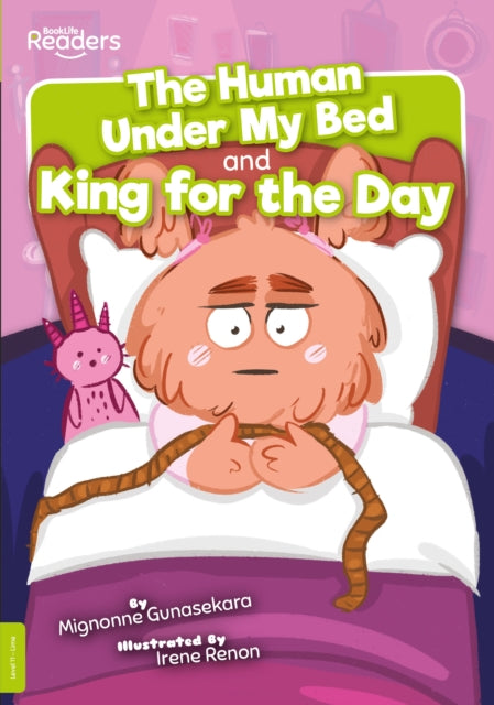 Human Under My Bed King For The The