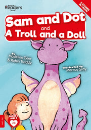 Sam & Dot & A Troll & A Doll