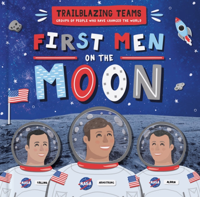 First Men On The Moon
