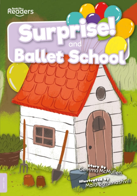Surprise & Ballet School