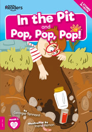 In The Pit & Pop Pop Pop
