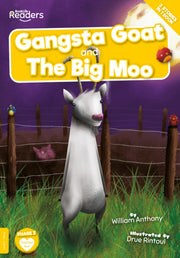 Gangsta Goat & The Big Moo