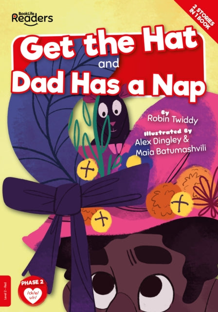 Get The Hat & Dad Has A Nap