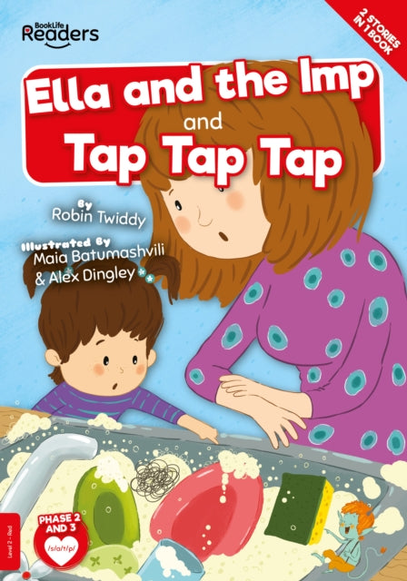 Ella & The Imp & Tap Tap Tap